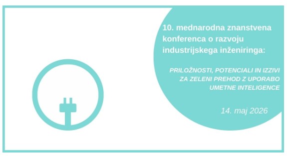 10. mednarodna znanstvena konferenca o razvoju industrijskega inženiringa